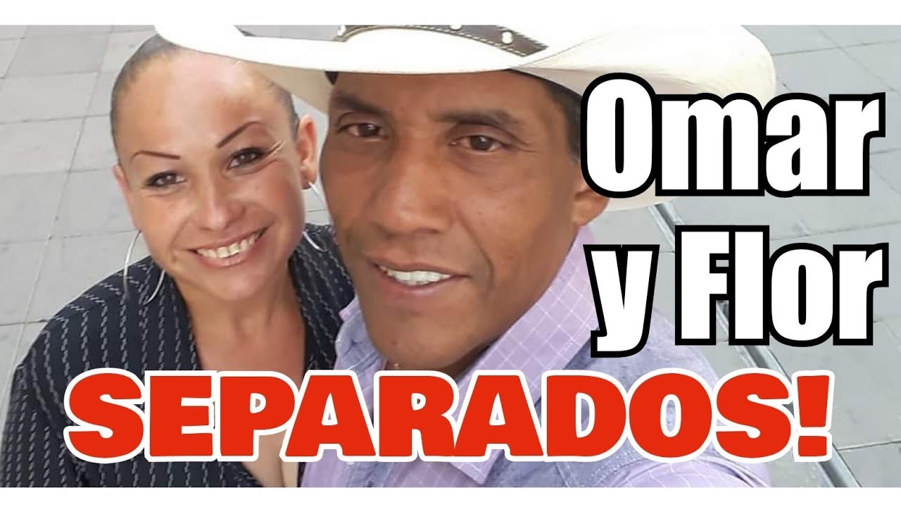 OMAR Y FLOR- Sorpresiva SEPARACIÓN! ¿Qué pasó?