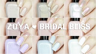NEW Zoya Bridal Bliss Live Swatches + Review NEW Zoya Bridal Bliss Live Swatches + Review