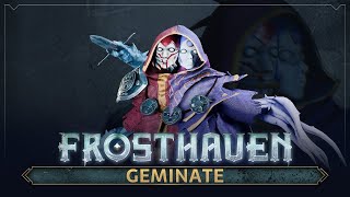 Frosthaven - Character Spotlight: Geminate