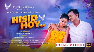 HISID HOY [FULL VIDEO]New Santali Romantic Song 2026 | MARSHAL & NANDINI I KumarSawan & Prashanti |