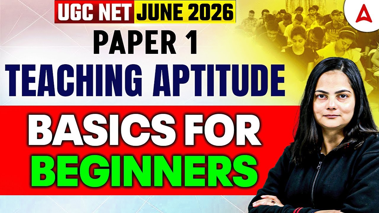 UGC NET Paper 1 Teaching Aptitude Basics Of Beginners | Teaching ...