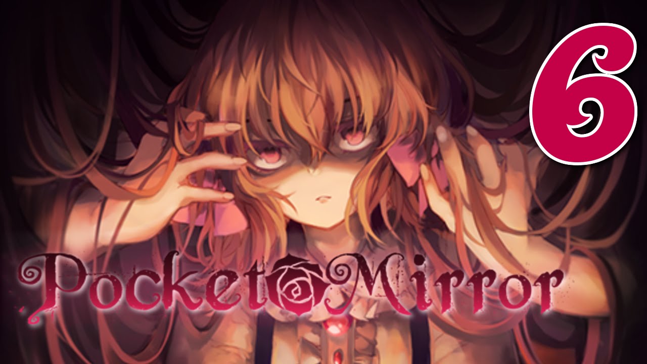 Pocket Mirror ANOTHER BAD ENDING, Manly Let's Play Pt.6 YouTube