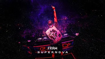 Fraw - SUPERNOVA (Official Video)