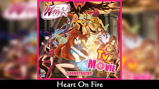 Winx Club - Heart On Fire (English) - SOUNDTRACK