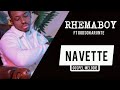 Navette  rhemaboy ft godson arvnt