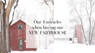 ALL CASH? Changing name? FOUR MIRACLES WITH OUR NEW FARMHOUSE