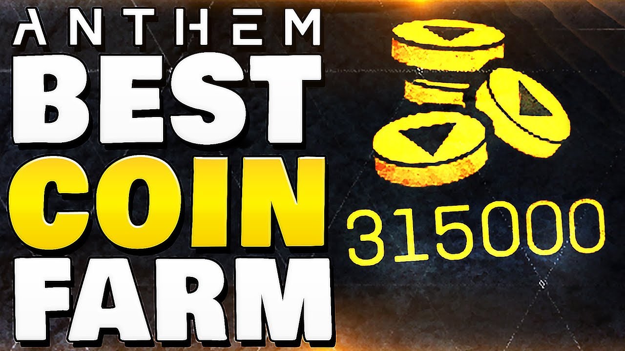 ANTHEM - BEST COIN FARM | Fastest Method To Get Gold Coins !! 