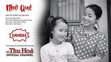 Karaoke chèo: Nhớ Quê | Song ca cùng NS Thu Hòa [Official MV 4K]