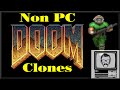 Non PC DOOM Clones - The Good, The Bad & The Ugly | Nostalgia Nerd