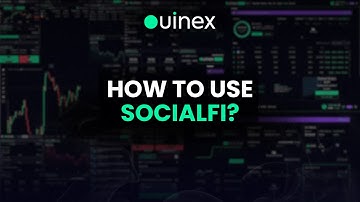 Ouinex - How to Use SocialFi?