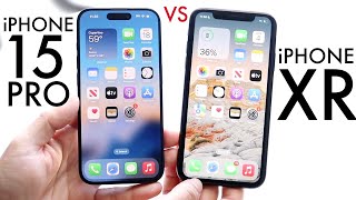 iPhone 15 Pro Vs iPhone XR! (Comparison) (Review)