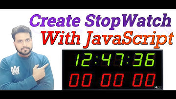 Create A Stopwatch Using JavaScript | Make Stopwatch With HTML, CSS And JavaScript In Hindi.