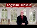 Angst im dunkeln