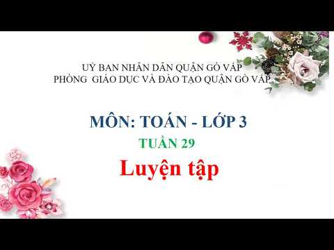 Tuần 29 - Toán 3 - Luyện tập (Trang 153)