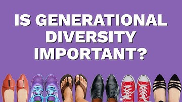 7 Reasons Why Workplace Generational Diversity is Important