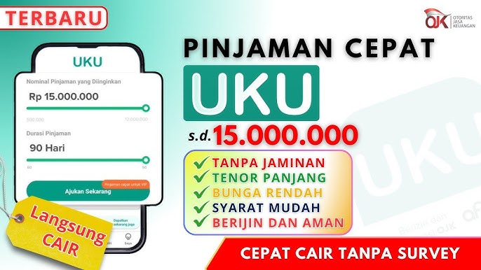 Cara Pinjam Uang Di Aplikasi UKU Tanpa Jaminan Langsung Cair 2024 |  Pinjaman 25Juta Tanpa Jaminan