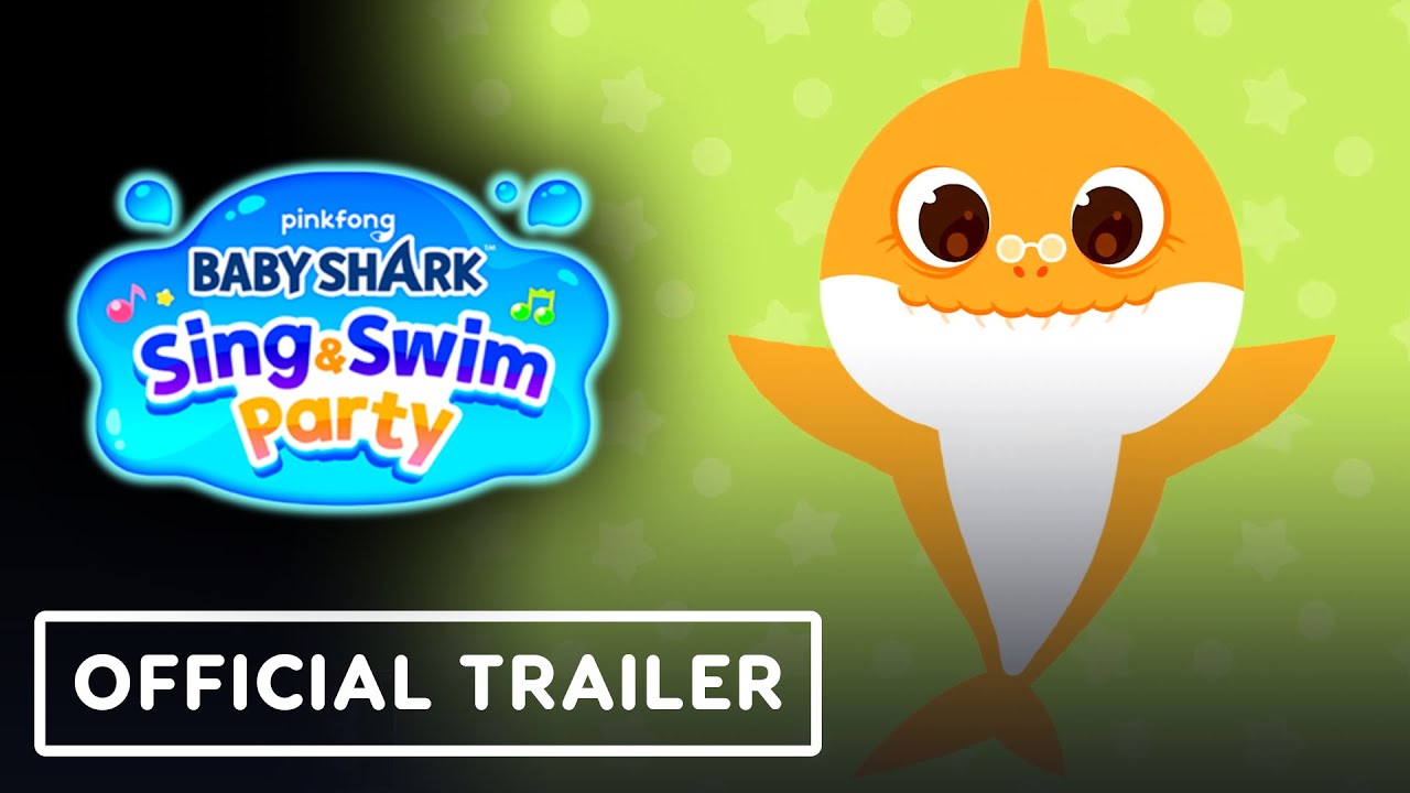 Baby Shark: Sing and Swim Party – Official Launch Trailer