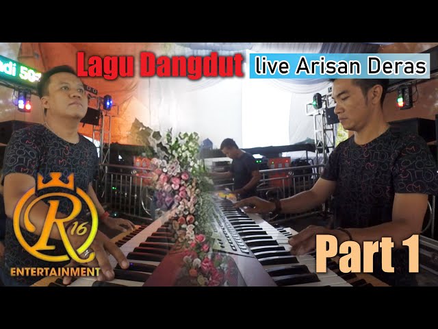 Lagu Dangdut R16 entertainment Part 1 @ Desa Arisan Deras Kec. Rantau Panjang class=