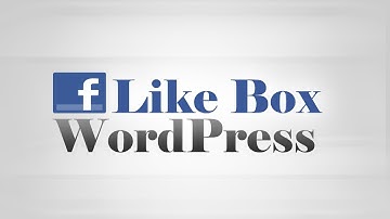 How to show Facebook Like Box on WordPress site