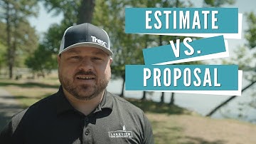 The Difference Between an Estimate and a Proposal