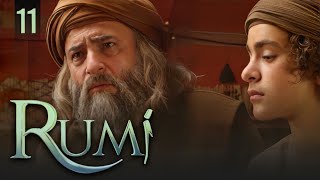 Rumi | English | Episode 11 (Final)