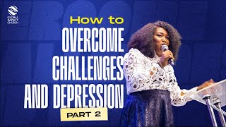HOW TO OVERCOME CHALLENGES AND DEPRESSION PART 2 || Pastor Bimbo Davids