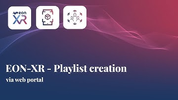 EON-XR - Playlist