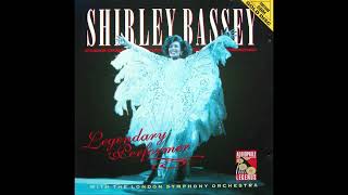 Shirley Bassey - With The London Symphony Orchestra - 1984 - I Who Have Nothing