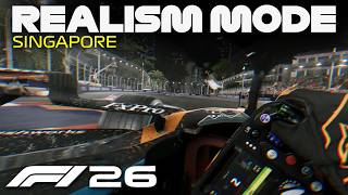 F1 26 Realism Mode - Lando Norris at Singapore Grand [100% Race + Cockpit view + No HUD]