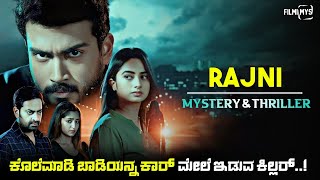 Rajni (2023) Movie Explained In Kannada | dubbed kannada movie story review