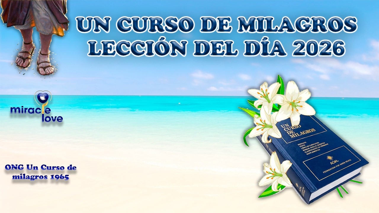 LECCION 64. Que no me olvide de mi función. UN CURSO DE MILAGROS.