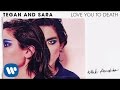 Tegan and Sara - White Knuckles [OFFICIAL AUDIO]