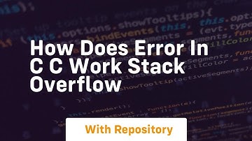 how does error in c c work stack overflow