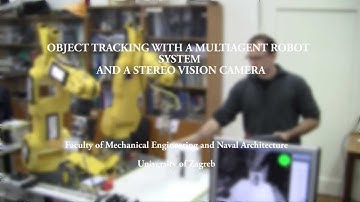Object tracking with a multiagent robot system and a stereo vision camera