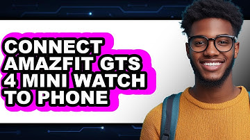 How to Connect Amazfit GTS 4 Mini Watch to Phone (Updated)