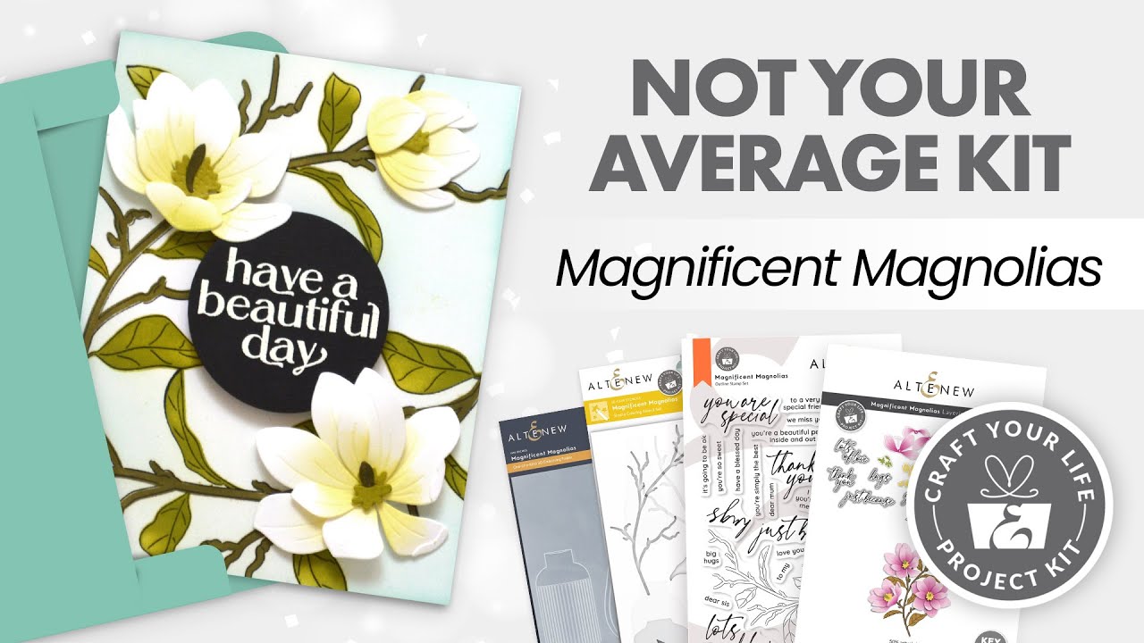 Create Meaningful Mother's Day Cards Easily with Magnificent Magnolias!