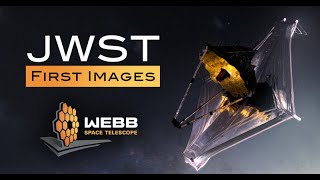 JAMES WEBB SPACE TELESCOPE IMAGE REVEAL EVENT