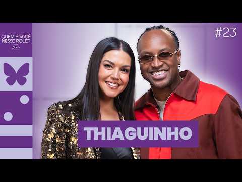 Thiaguinho | Quem É Você Nesse Rolê? #23
