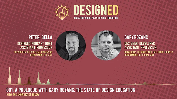 001. A Prologue with Gary Rozanc: The State of Des...