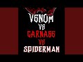 Venom VS Carnage VS Spiderman
