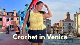 I Took My Crochet Wardrobe to Venice 🇮🇹