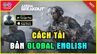 Arena Breakout - Review & Hướng Dẫn Tải Chi Tiết Android/IOS Bản Chính Thức Ra Mắt Toàn Cầu 2023 screenshot 1