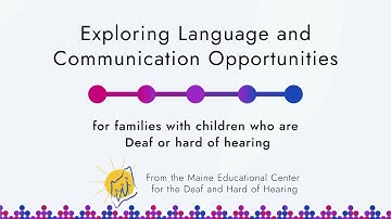 Exploring Language and Communication Opportunities (ELCO)