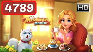 Matchington Mansion Level 4789 - No Boosters