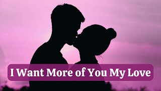 Download Lagu I Want More of You My Love  - 80s 90s Romantic Ballad | Emotional Romantic Love Song MP3