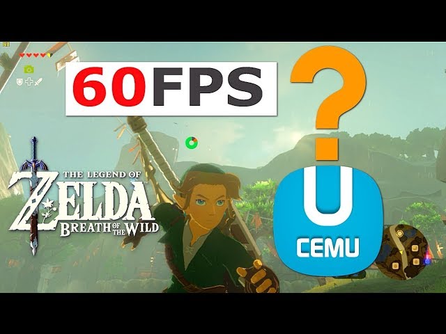 Cemu 1.11.3 [FR] 1.4.1 - Setup Guide 60FPS + 30 FPS - Zelda BOTW