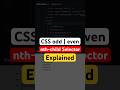 CSS nth-child Selector | Odd &amp; Even Explained | #shorts #css #html