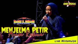 MENJELMA PETIR Anisa Rahma || NEW PALLAPA MINTOMULYO JUWANA #newpallapaterbaru