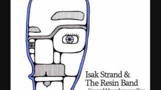 Video thumbnail of "Isak Strand & the Resin Band - Don't Hold Your Breath"