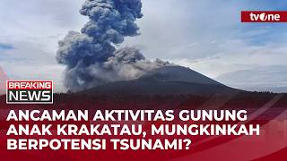 Download lagu [BREAKING NEWS] Erupsi Gunung Anak Krakatau Berpotensi Tsunami? |  tvOne